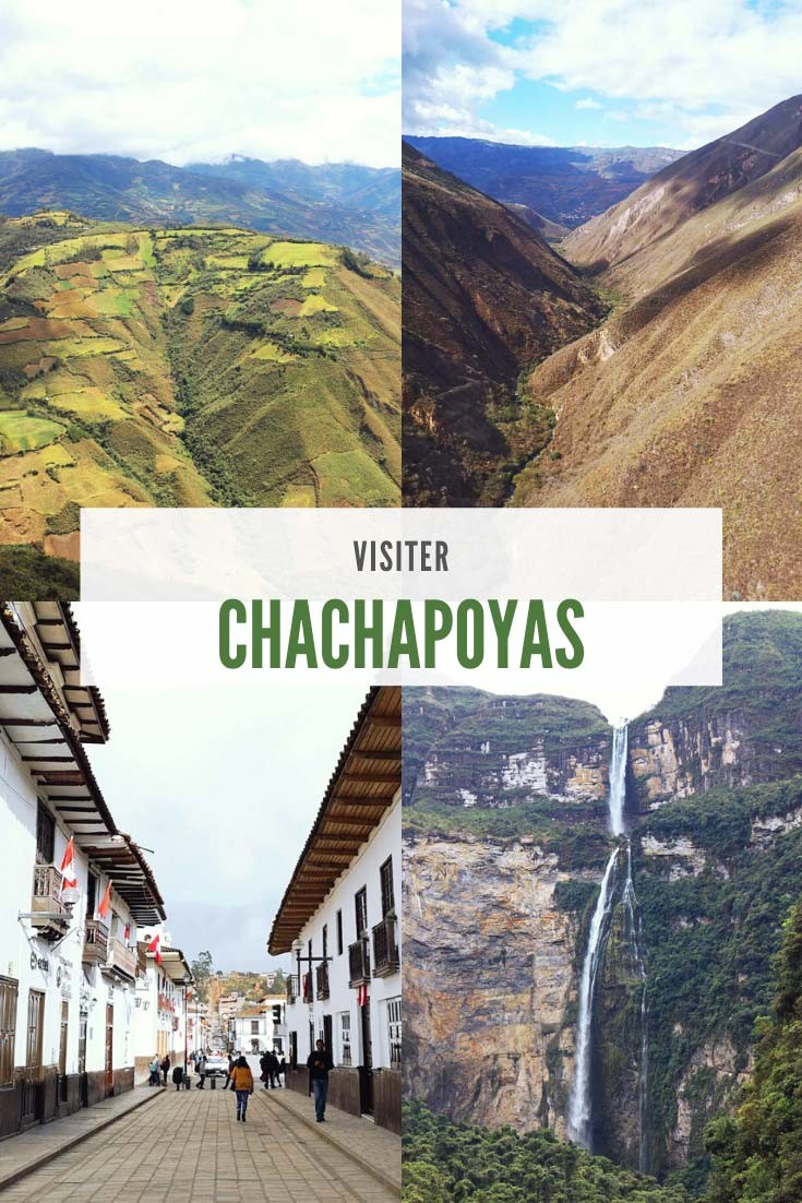 Que faire à Chachapoyas ? Découvrez le nord du Pérou 